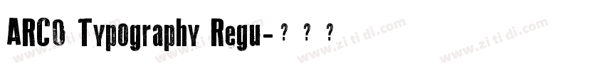 ARC0 Typography Regu字体转换